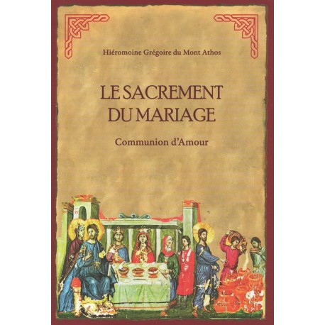 Le Sacrement Du Mariage Communion D Amour